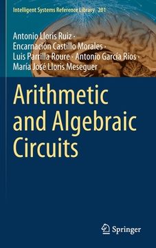 portada Arithmetic and Algebraic Circuits (en Inglés)