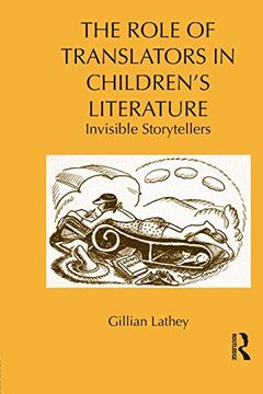 portada The Role of Translators in Children’S Literature: Invisible Storytellers (Children's Literature and Culture) 