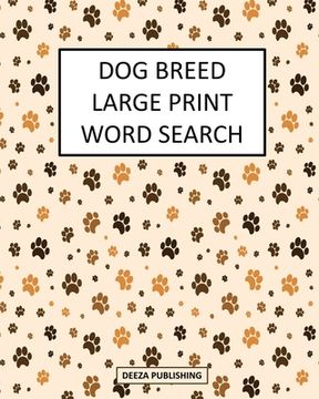 portada Dog Breed Large Print Word Search (en Inglés)