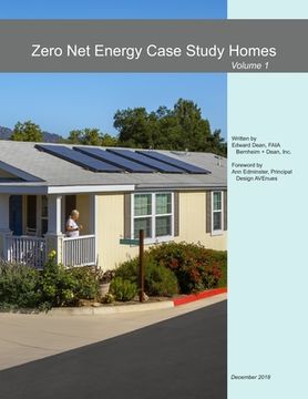 portada Zero Net Energy Case Study Homes: Volume 1 (en Inglés)