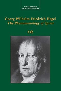 portada Georg Wilhelm Friedrich Hegel: The Phenomenology of Spirit (Cambridge Hegel Translations) (in English)