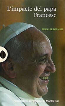 portada L'Impacte Del Papa Francesc (El Gra de Blat) (en Catalá)