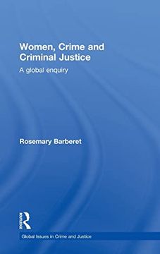 portada Women, Crime and Criminal Justice: A Global Enquiry (Global Issues in Crime and Justice)