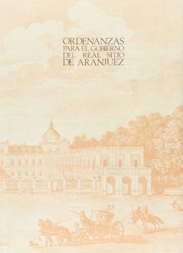 portada ordenanzas para el gobierno del real sitio de aranjuez (facs.)