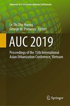 portada Auc 2019: Proceedings of the 15Th International Asian Urbanization Conference, Vietnam (Advances in 21St Century Human Settlements) (in English)