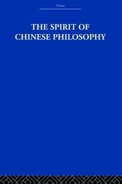 portada The Spirit of Chinese Philosophy (China: History, Philosophy, Economics)