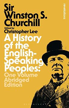 portada A History of the English-Speaking Peoples: One Volume Abridged Edition (Bloomsbury Revelations) 