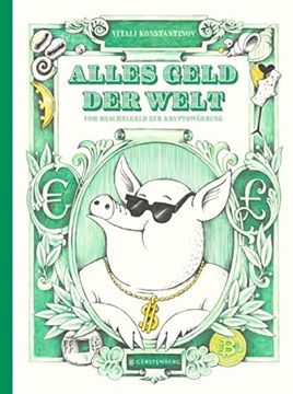 portada Alles Geld der Welt: Vom Muschelgeld zum Bitcoin (in German)
