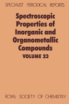 portada Spectroscopic Properties of Inorganic and Organometallic Compounds: Volume 23 (en Inglés)