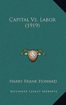 portada capital vs. labor (1919) (in English)