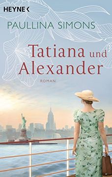 portada Tatiana und Alexander: Roman (Die Tatiana und Alexander-Saga, Band 2) (in German)