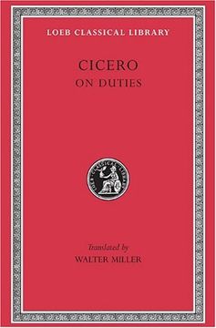 portada Cicero, Volume Xxi. On Duties (de Officiis): De Officiis (Loeb Classical Library no. 30) (en Inglés)