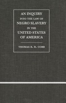 portada an inquiry into the law of negro slavery in the united states of america (en Inglés)