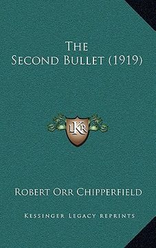 portada the second bullet (1919) (en Inglés)