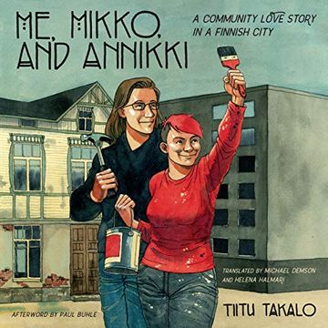 portada Me, Mikko, and Annikki: A Community Love Story in a Finnish City 