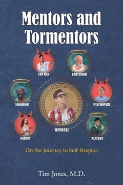 portada Mentors and Tormentors: On the Journey to Self-Respect (en Inglés)