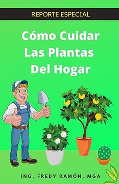 portada Cómo Cuidar Las Plantas Del Hogar
