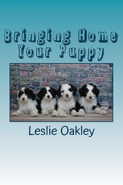 portada Bringing Home Your Puppy (en Inglés)