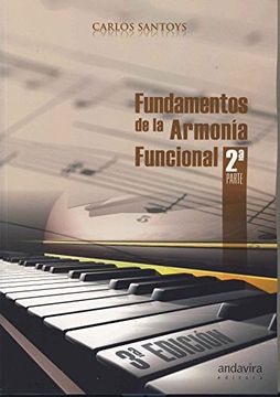 portada Santoys c. - Fundamentos de la Armonia Funcional: Segunda Parte (in Spanish)