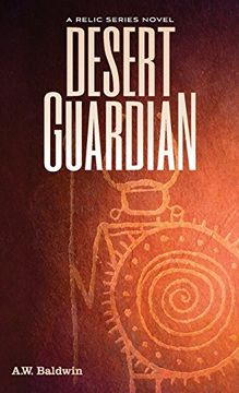 portada Desert Guardian (Relic Series Novel) (en Inglés)