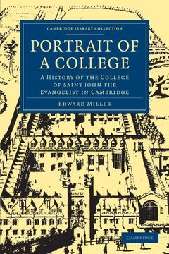 portada Portrait of a College: A History of the College of Saint John the Evangelist in Cambridge (Cambridge Library Collection - Cambridge) (en Inglés)