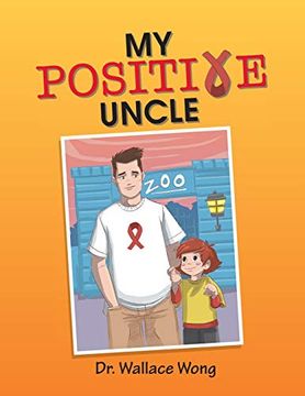 portada My Positive Uncle (en Inglés)