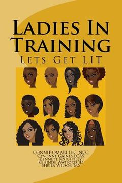 portada Ladies In Training: Lets Get LIT (en Inglés)
