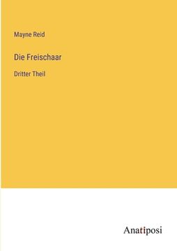 portada Die Freischaar: Dritter Theil (en Alemán)