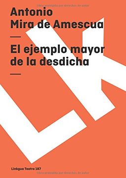 portada El Ejemplo Mayor de la Desdicha (in Spanish)