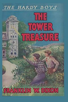 portada The Hardy Boys: The Tower Treasure (Book 1) (en Inglés)