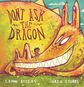 portada Don't Ask the Dragon (in English)