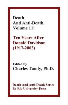 portada Death and Anti-Death, Volume 11: Ten Years After Donald Davidson (1917-2003) (en Inglés)