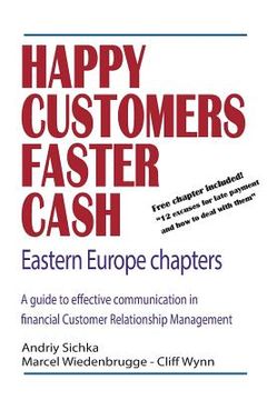 portada Happy Customers Faster Cash Eastern Europe chapters (en Inglés)