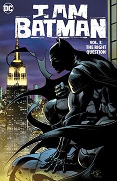 portada I am Batman 3: The Right Question (in English)