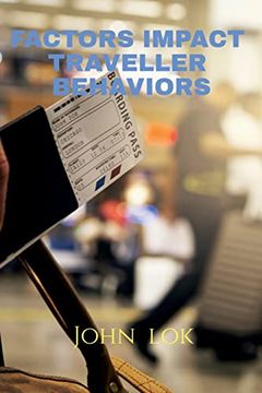 portada Factors Impact Traveller Behaviors (en Inglés)