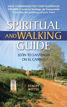 portada Spiritual and Walking Guide: Leon to Santiago on El Camino (en Inglés)