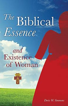 portada The Biblical Essence and Existence of Woman (en Inglés)