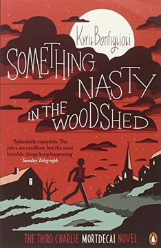 portada Something Nasty in the Woodshed: The Third Charlie Mortdecai Novel (Mortdecai Trilogy 3) (in English)