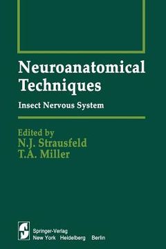 portada Neuroanatomical Techniques: Insect Nervous System (en Inglés)