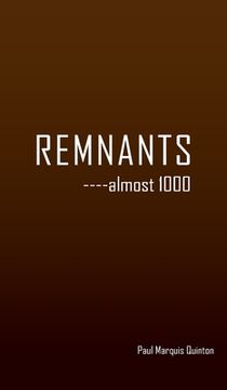 portada REMNANTS ----almost 1000 (en Inglés)