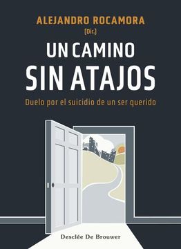 portada Un Camino sin Atajos: 101 (a los Cuatro Vientos) (in Spanish)