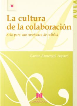 portada La cultura de la colaboración: reto para una enseñanza de calidad (Aula Abierta)
