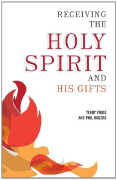 portada Receiving the Holy Spirit and His Gifts (en Inglés)