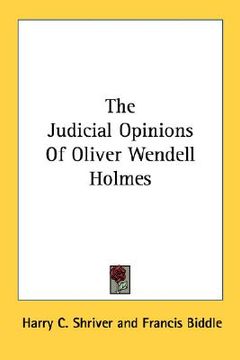 portada the judicial opinions of oliver wendell holmes (in English)