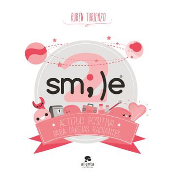 portada Smile 2: Actitud Positiva Para Parejas Radiantes