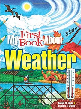 portada My First Book About Weather (Dover Children's Science Books) (en Inglés)