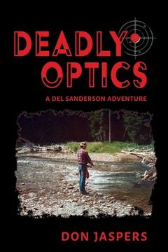 portada Deadly Optics (en Inglés)