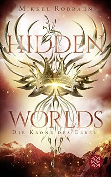 portada Hidden Worlds? Die Krone des Erben: (Band 2) (en Alemán)