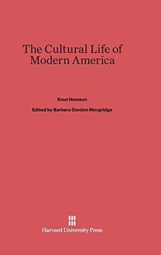 portada The Cultural Life of Modern America (en Inglés)