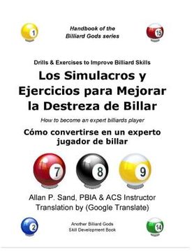 portada Los Simulacros y Ejercicios para Mejorar la Destreza de Billar: Cómo convertirse en un experto jugador de billar (in Spanish)